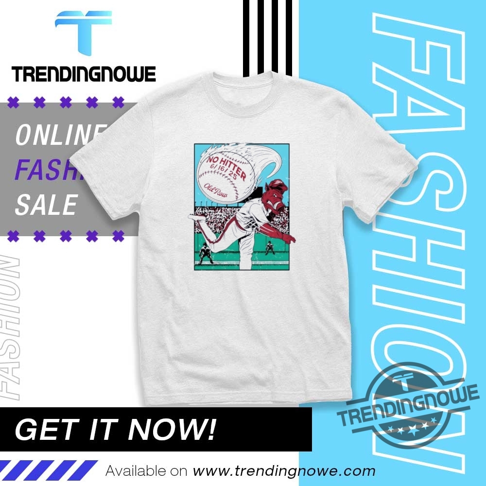 "Top Trending T-Shirts for TV Fans and Pop Culture Enthusiasts" 4 No Hitter Arkansas Razorbacks Omahogs Shirt