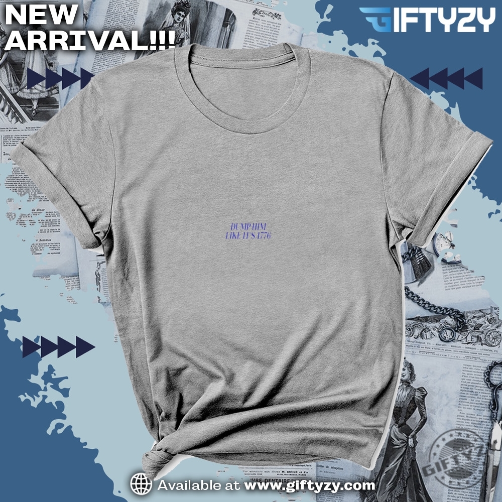 Dump Him Liberal Blue Voter Fdt Usa Shirt 3 Dump Him Liberal Blue Voter FDT USA Shirt