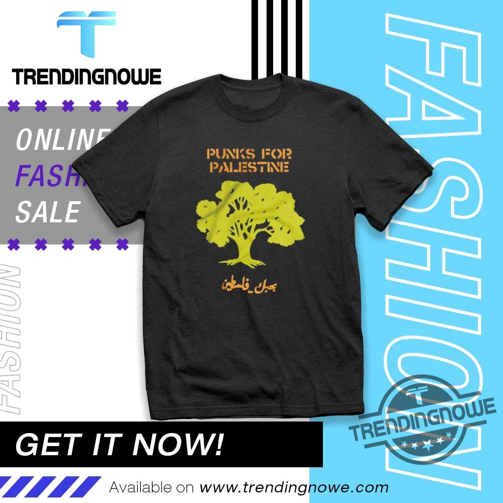"Top 5 Trendy Band and Statement Tees You Need Now" 5 Official Punks For Palestine Shirt