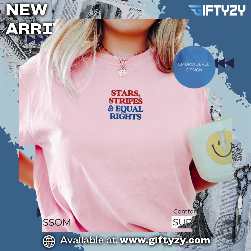 Stars Stripes And Equal Rights Shirt 21 Stars Stripes And Equal Rights Embroidered Shirt