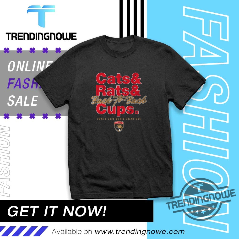 "Celebrate the Panthers: 2025 Stanley Cup Champions Gear and Apparel" 6 Florida Panthers Stanley Cup Champions Cats N Rats Shirt