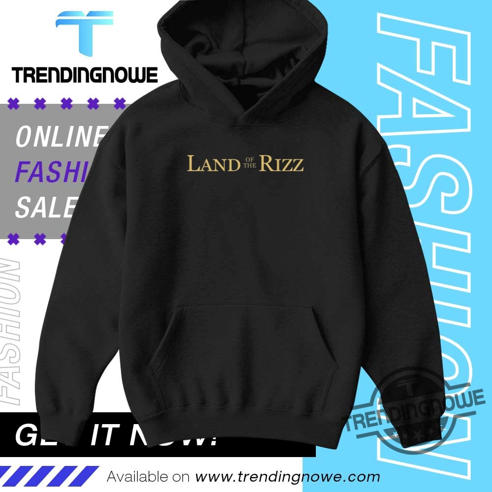 Land Of The Rizz T Shirts 9 Land Of The Rizz T Shirts