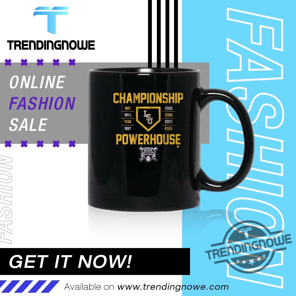 Lsu Tigers 2025 National Champions Baseball Powerhouse Shirt 11 LSU Tigers 2025 National Champions Baseball Powerhouse Shirt