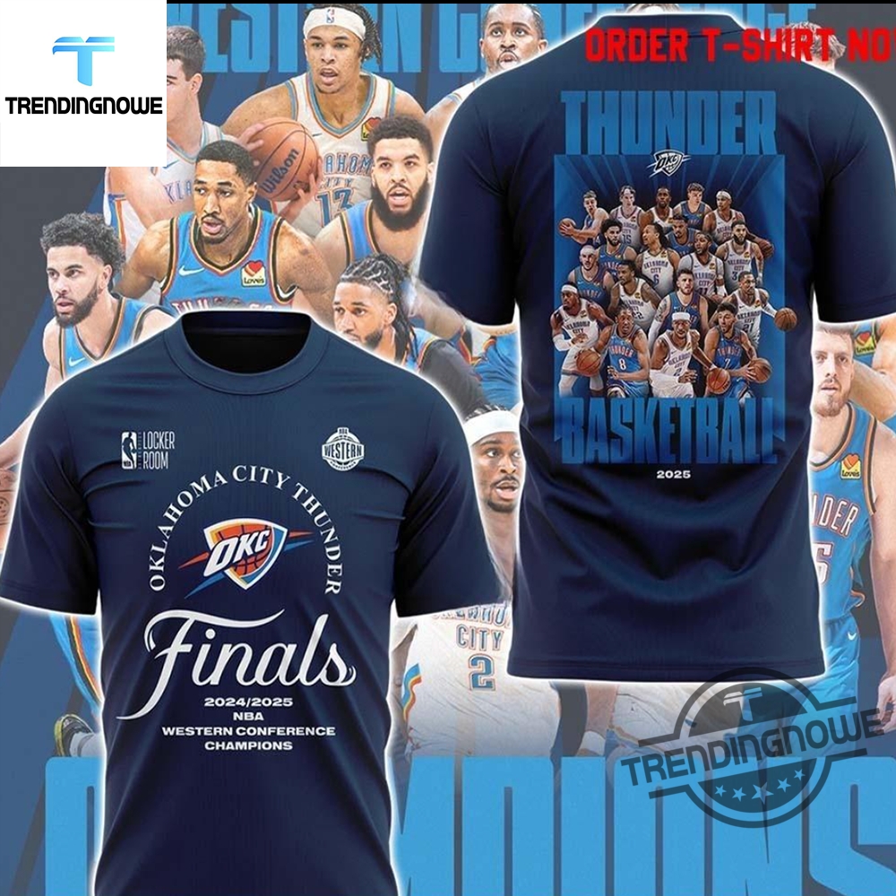 "Top 5 Must-Have Oklahoma City Thunder 2025 Champions Apparel" 5 Oklahoma City Thunder 2025 Western Conference Finals Champions Shirt