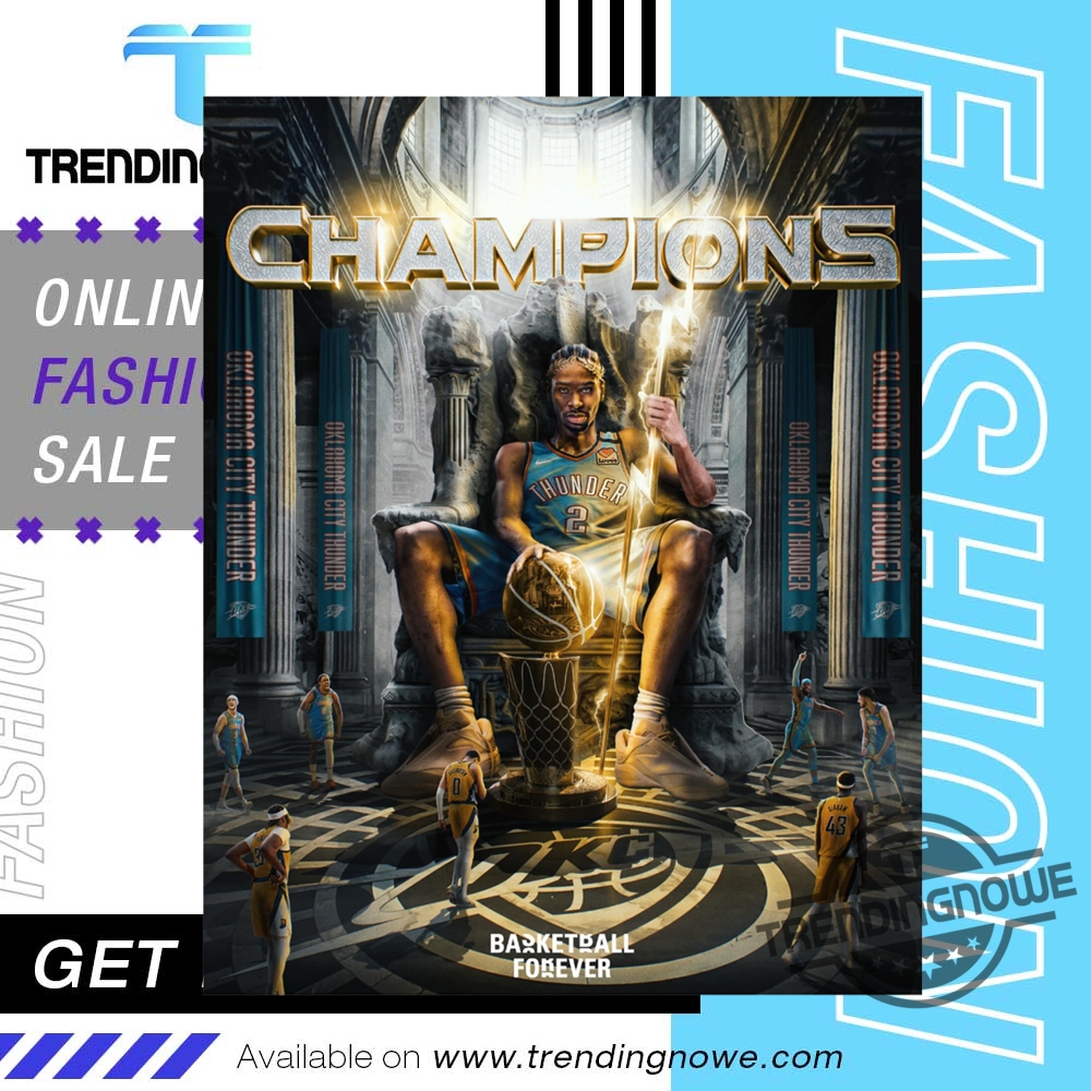 "Top 5 Must-Have Oklahoma City Thunder 2025 Champions Apparel" 8 Shai Gilgeous Alexander Oklahoma City Thunder 2025 Finals Champions Poster