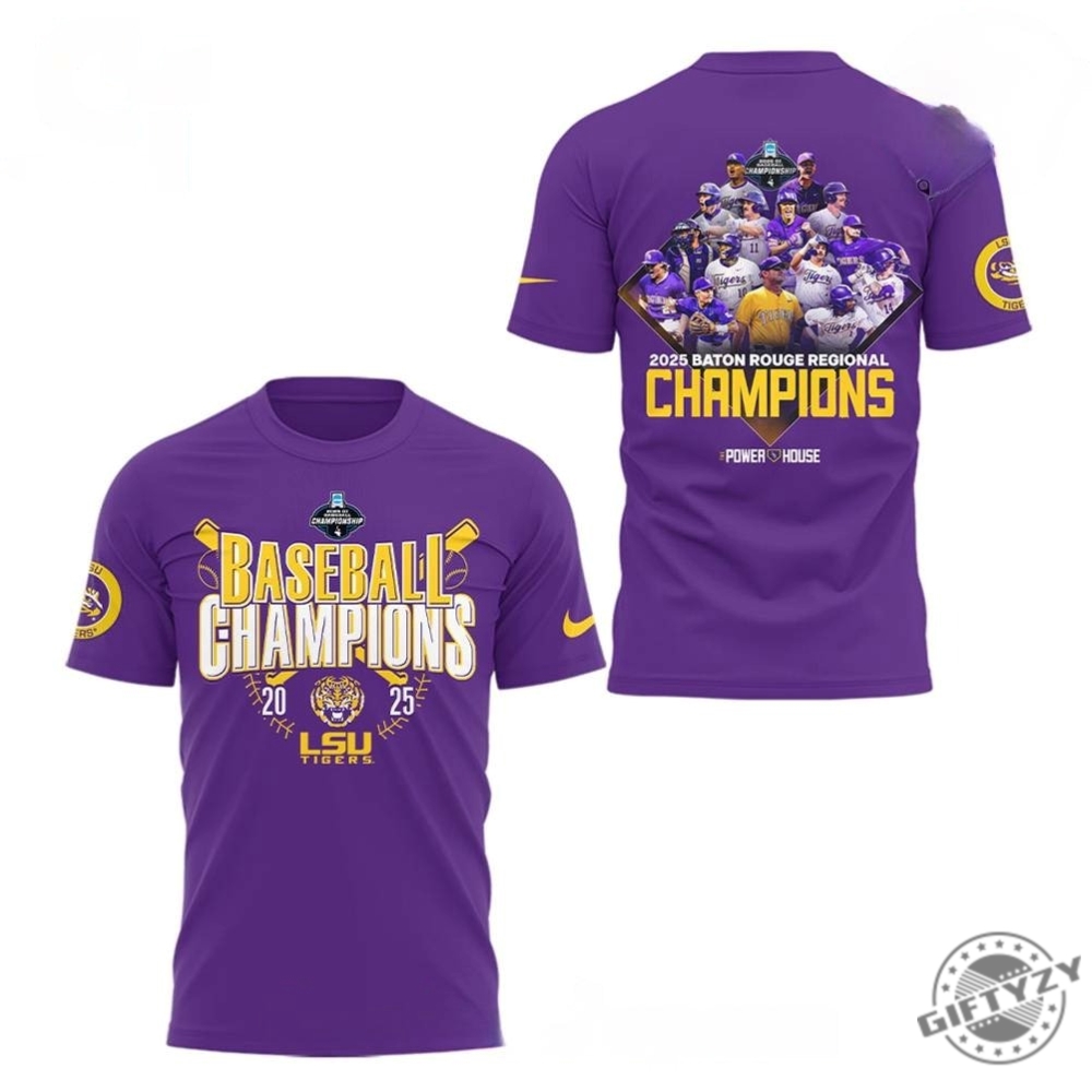 LSU national championship baseball 2025 shirt 10 Lsu Tigers The 2025 Baton Rouge Regional Championship 3D Shirt