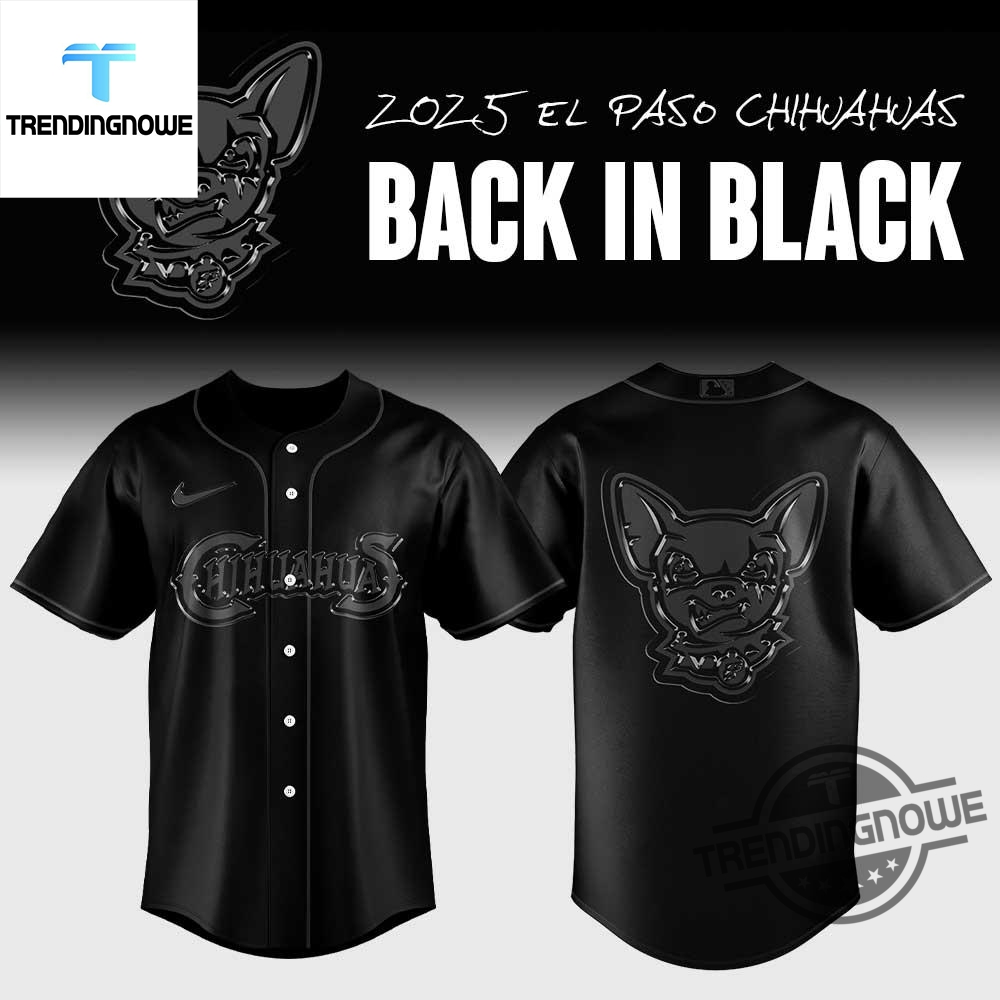 "Top 2025 Shirts: Thunder, Beach Boys, Blue Jays, Trivium & More" 17 El Paso Chihuahuas Back In Black 2025 Baseball Jersey