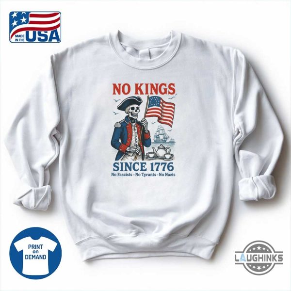 funny skull no kings since 1776 shirt no fascists no tyrants no nazis