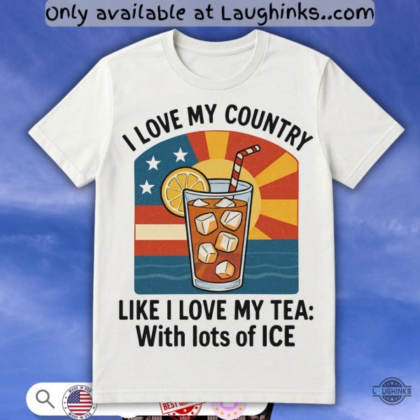trump supporter 4th of july i love my country with lots of ice shirt