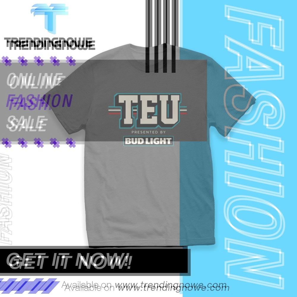 Travis Kelce Teu Presented By Bud Light 2025 Shirt trendingnowe 1