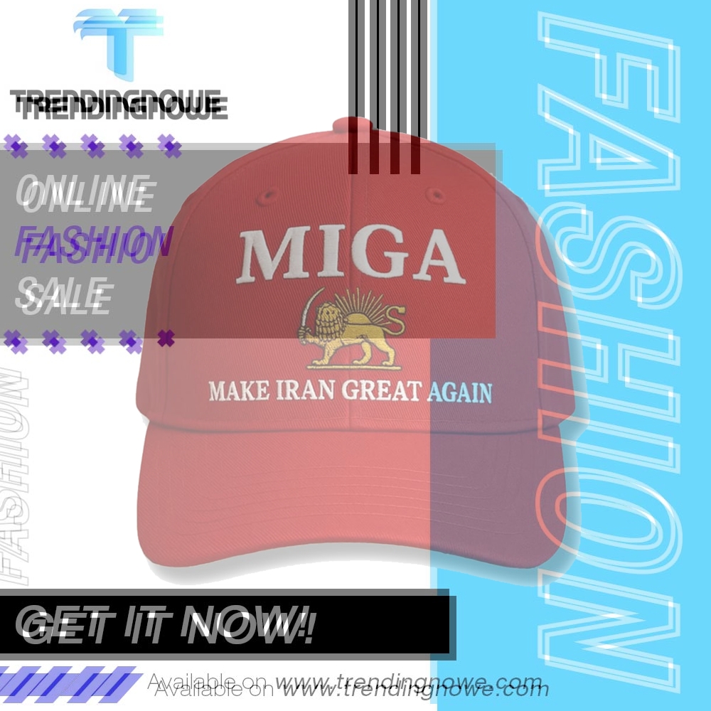 Miga Make Iran Great Again Cap Hat trendingnowe 1 1