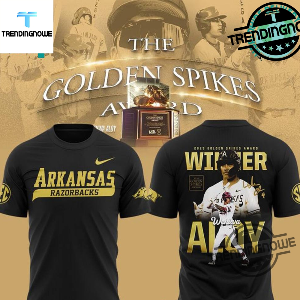 Wehiwa Kapahulehua Aloy 2025 Golden Spikes Award Winner Shirt 7 Wehiwa Kapahulehua Aloy 2025 Golden Spikes Award Winner Shirt
