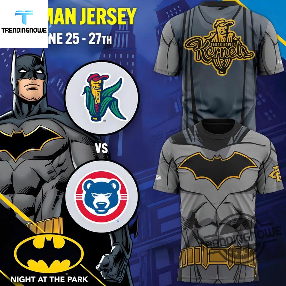 Cedar Rapids Kernels Batman Night 2025 Shirt 7 Cedar Rapids Kernels Batman Night 2025 Shirt