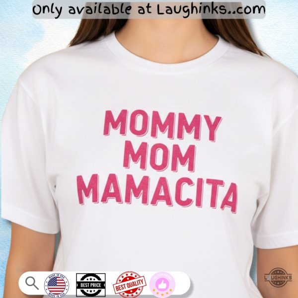 mommy mom mamacita tshirt sweatshirt hoodie