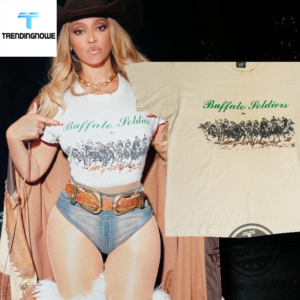 2025 Beyonce Buffalo Soldiers Shirt 6 2025 Beyonce Buffalo Soldiers Shirt