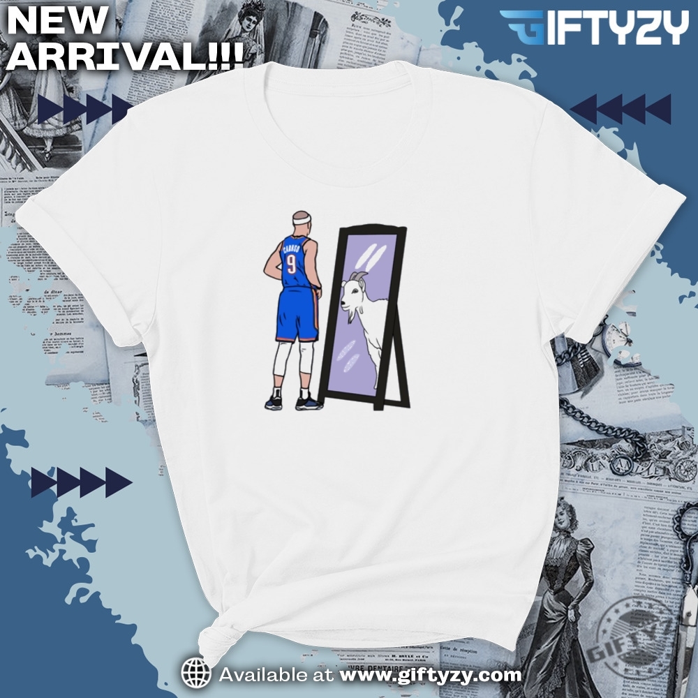 Nba Alex Caruso Mirror Goat Oklahoma City Shirt 7 NBA Alex Caruso Mirror Goat Oklahoma City Shirt