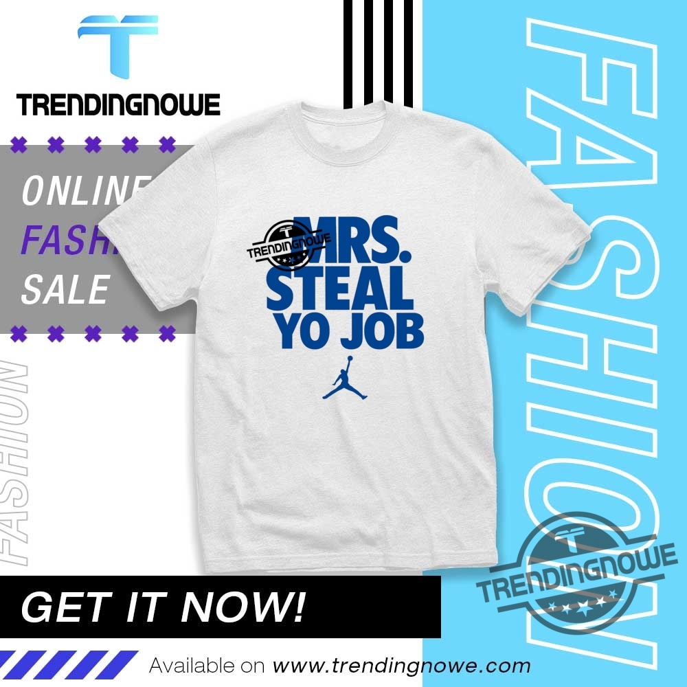 Lexie Hull Wearing Mrs Steal Yo Job Shirt trendingnowe 1