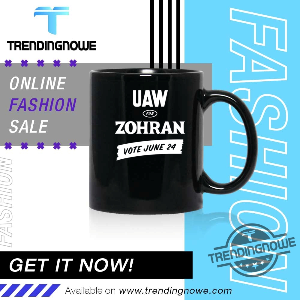 Uaw For Zohran Mamdani Shirt 11 UAW For Zohran Mamdani Shirt