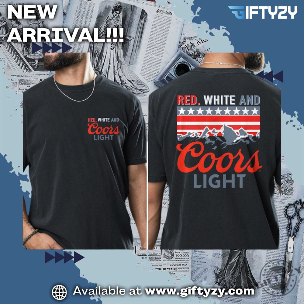 Coors Light 4Th Of July Shirt Red White Coors Light Tee 4 Coors Light 4th of July Shirt Red White Coors Light Tee