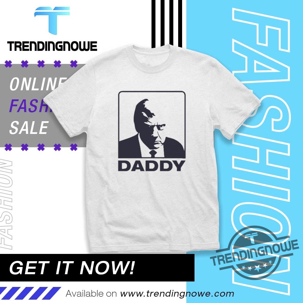 "Controversial Beyoncé and Trump T-Shirts Stir Online Buzz in 2023" 5 Official 2025 Trump Daddy T Shirt Trump Theyre Calling Me Daddy Shirt