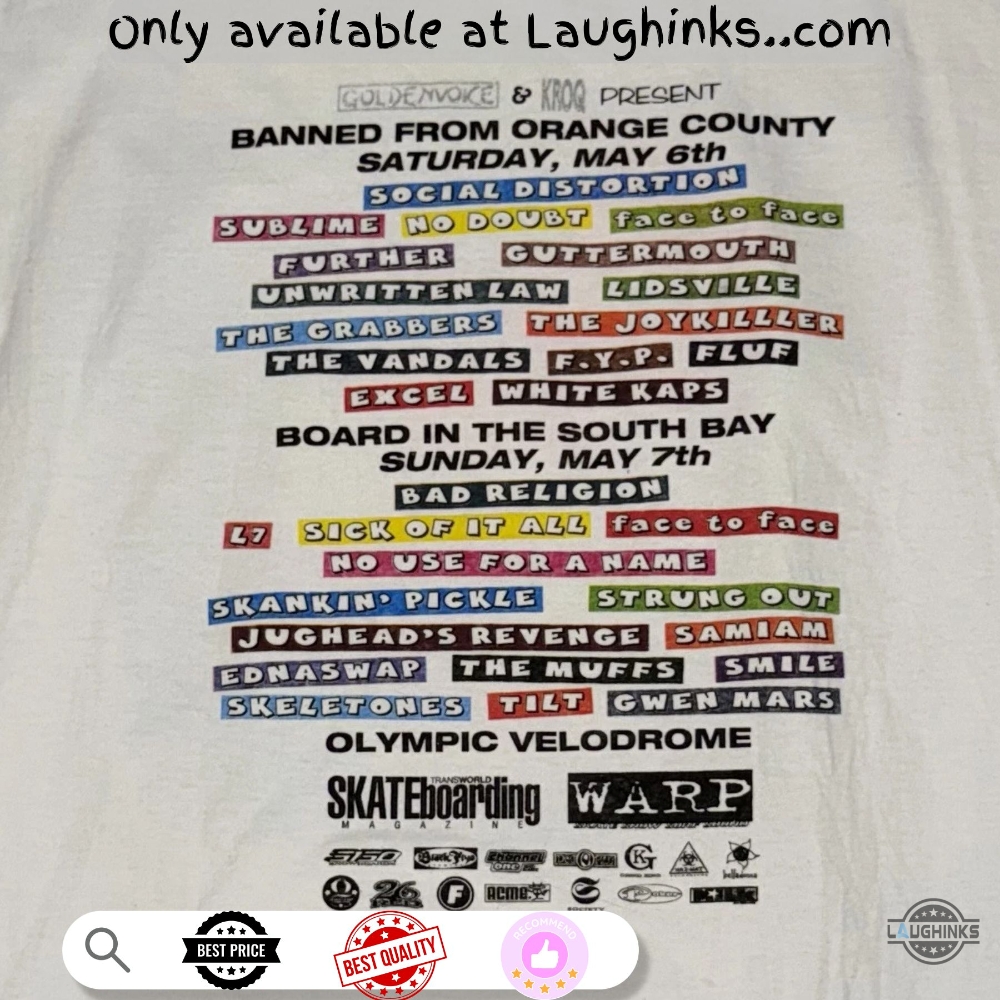Banned From Oc Sublime 1990S Chiseled Spam Coop Bad Religion La California Concert Shirt New Printed 8 Banned From OC Sublime 1990s Chiseled Spam Coop Bad Religion La California Concert Shirt New Printed