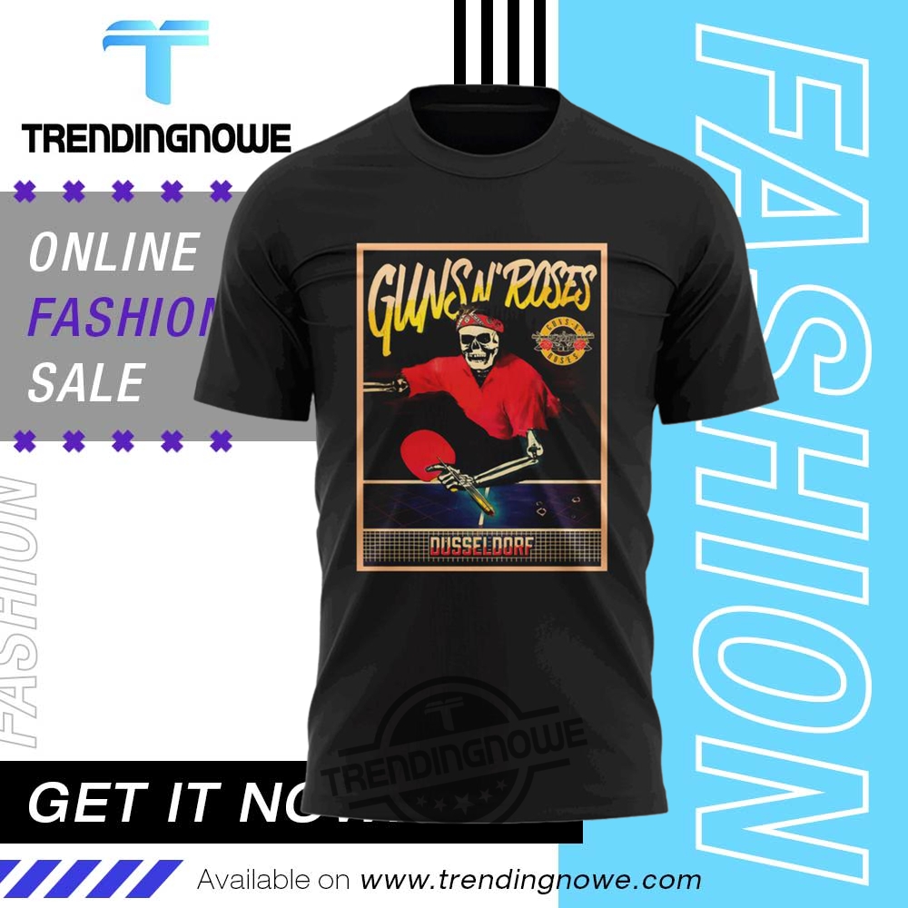 Guns N Roses World Tour To Dusseldorf 2025 Shirt 8 Guns N Roses World Tour To Dusseldorf 2025 Shirt