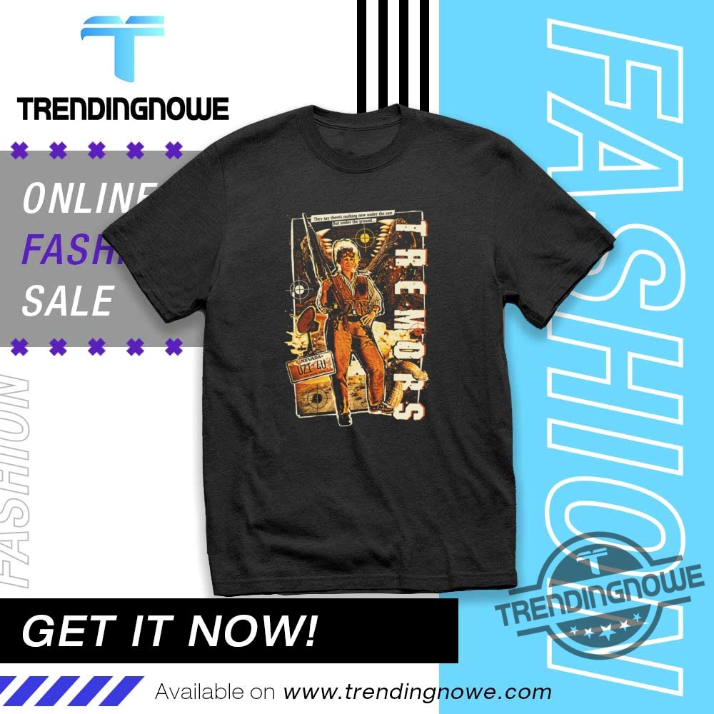 "Top Trendy T-Shirts: Express Your Style with Iconic Tremors Designs" 5 Tremors No More Games Shirt