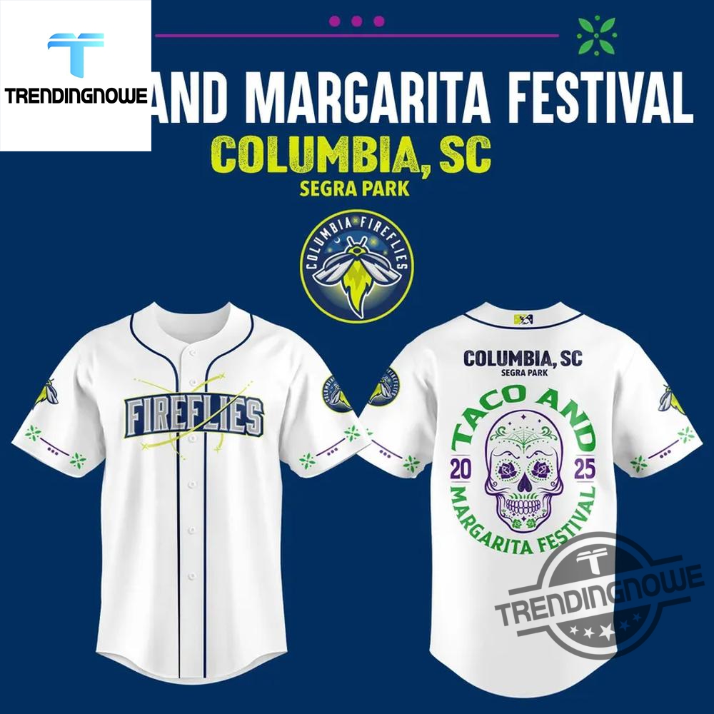 Columbia Fireflies Taco And Margarita Festival 2025 Baseball Jersey 7 Columbia Fireflies Taco And Margarita Festival 2025 Baseball Jersey