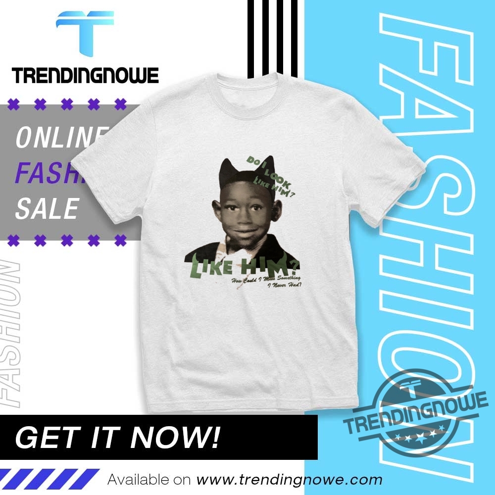 "Top Trendy Shirts: Popular Designs and Bold Fashion Statements" 10 Do I Look Like Him Shirt