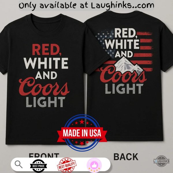 coors light 4th of july shirt red white and coors light tee