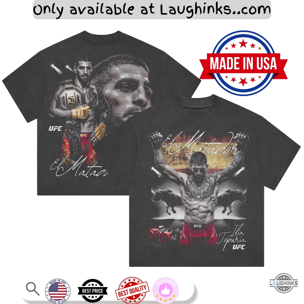 Ufc 317 Ilia Topuria El Matador Bull Fight Shirt 3 UFC 317 Ilia Topuria El Matador Bull Fight Shirt