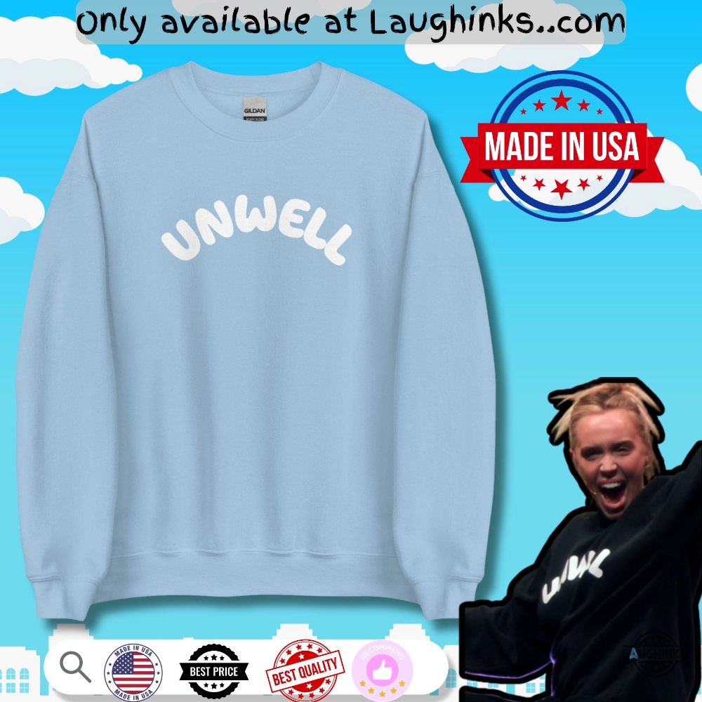 Alex Cooper Call Her Daddy Unwell Sweatshirt T Shirt Hoodie On Call Her Alex 5 Alex Cooper Call Her Daddy Unwell Sweatshirt T-Shirt Hoodie on Call Her Alex