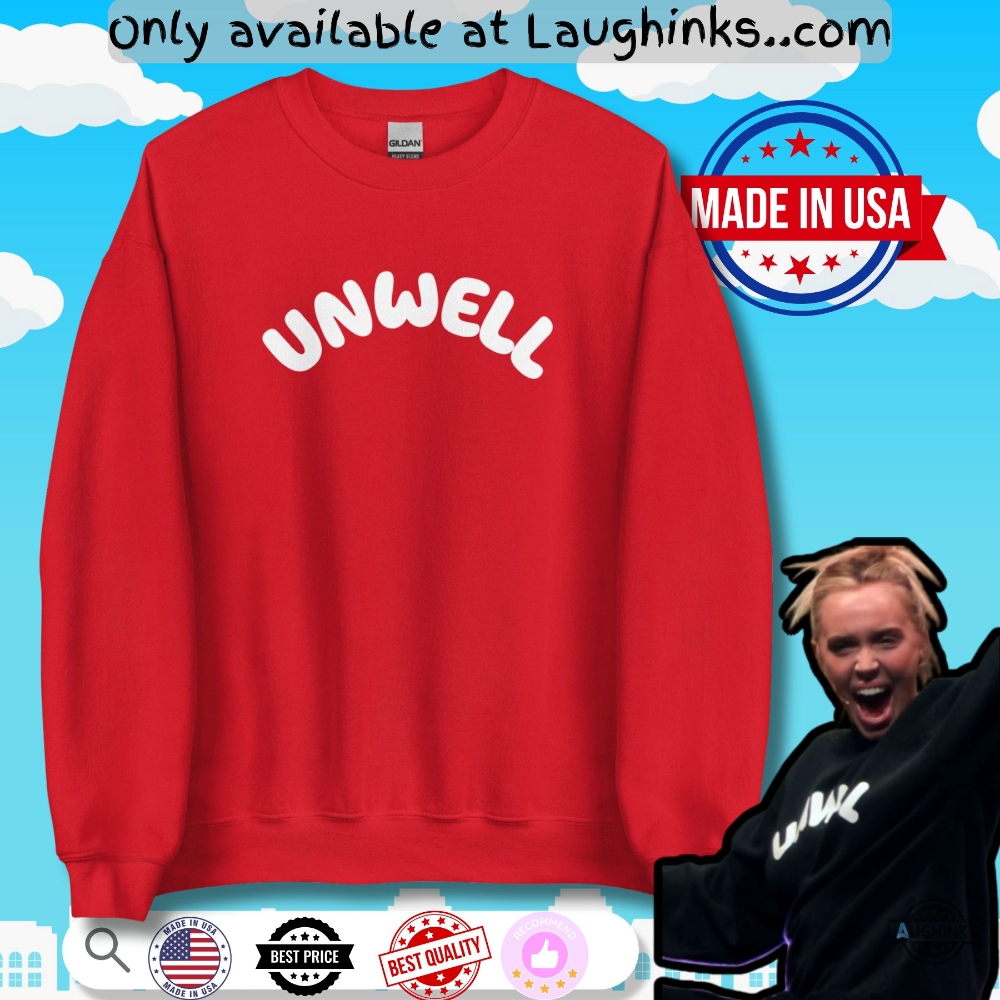 Alex Cooper Call Her Daddy Unwell Sweatshirt T Shirt Hoodie On Call Her Alex 6 Alex Cooper Call Her Daddy Unwell Sweatshirt T-Shirt Hoodie on Call Her Alex
