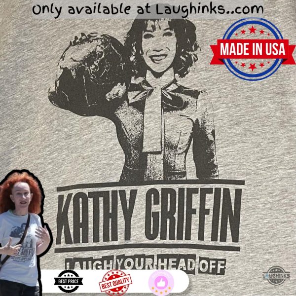 kathy griffin 2018 laugh your head off world tour shirt