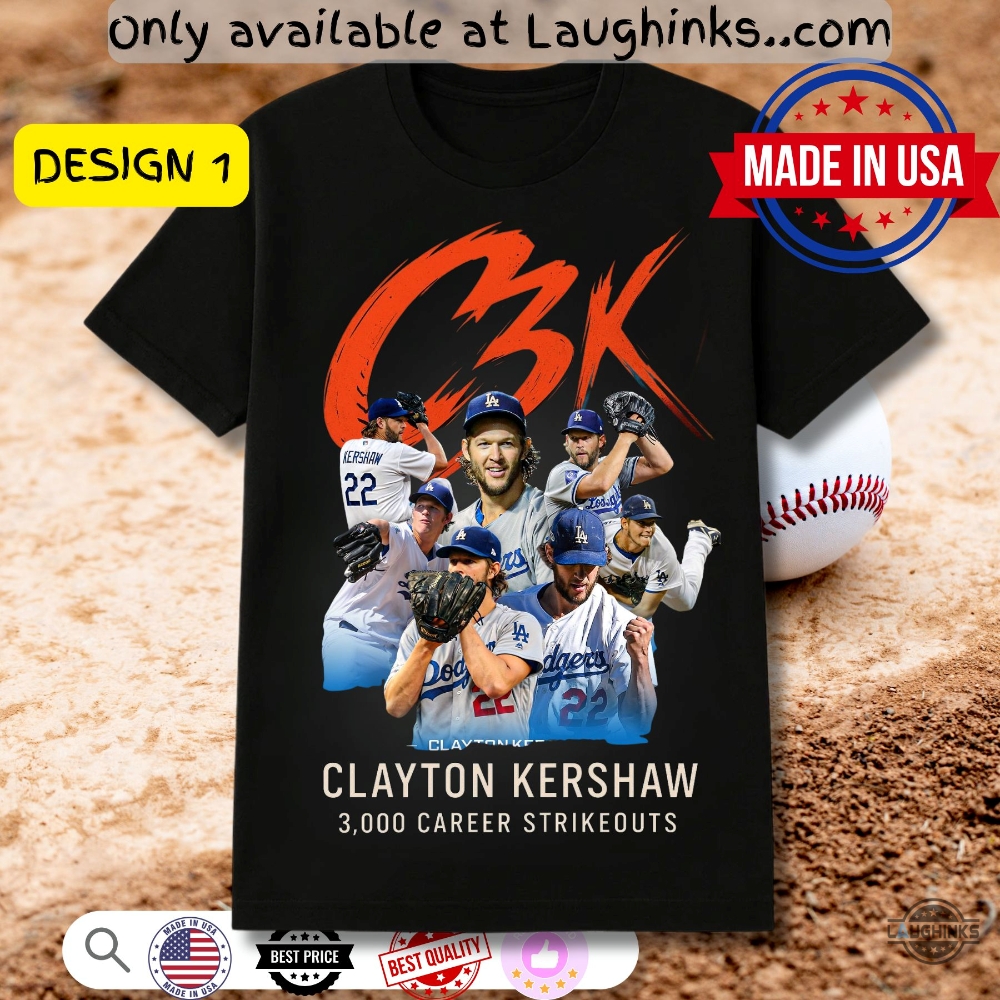 La Dodgers Clayton Kershaw C3k 3000 Career Strikeouts Shirt 2 LA Dodgers Clayton Kershaw C3K 3000 Career Strikeouts Shirt