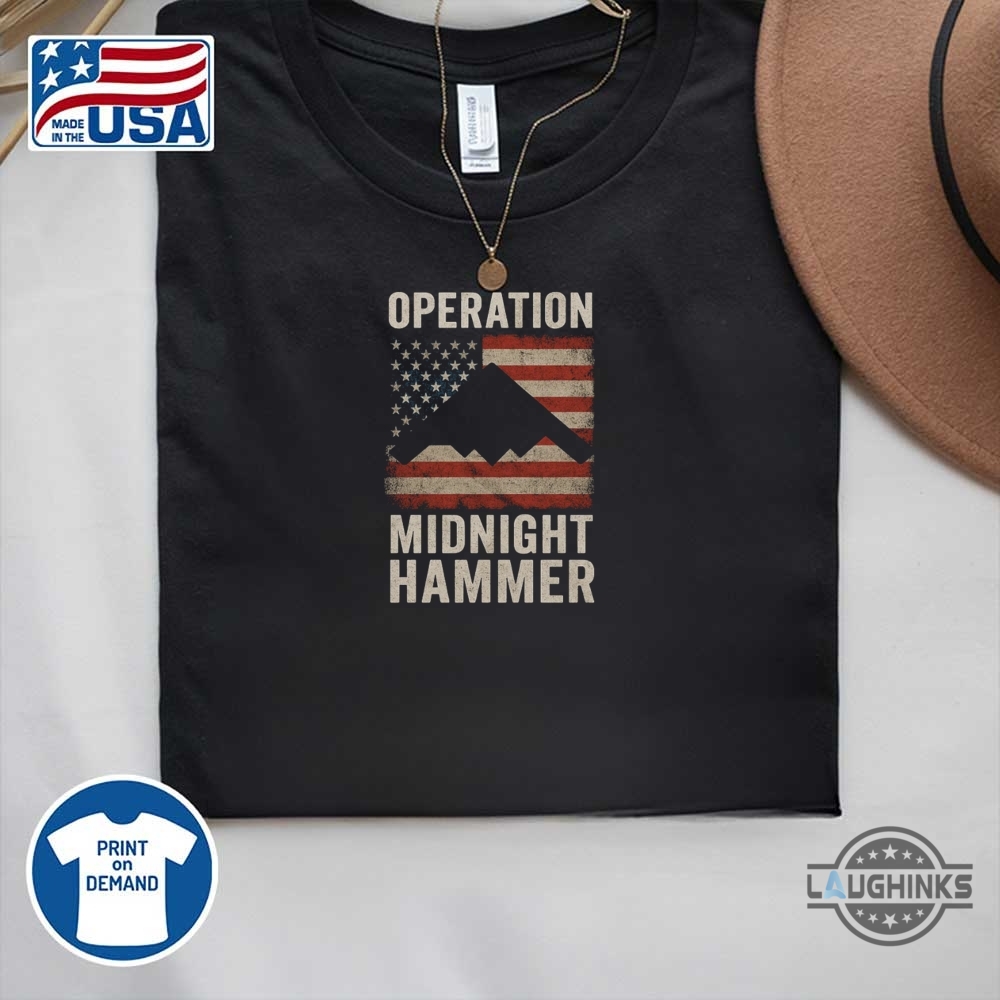 Operation Midnight Hammer Patriotic Stealth B2 Bomber Shirt 4Th Of July 8 operation midnight hammer patriotic stealth b2 bomber shirt 4th of july