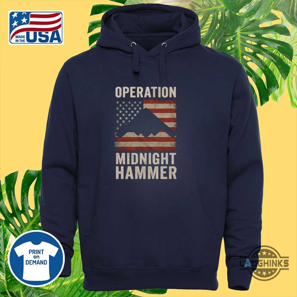 Operation Midnight Hammer Patriotic Stealth B2 Bomber Shirt 4Th Of July 11 operation midnight hammer patriotic stealth b2 bomber shirt 4th of july