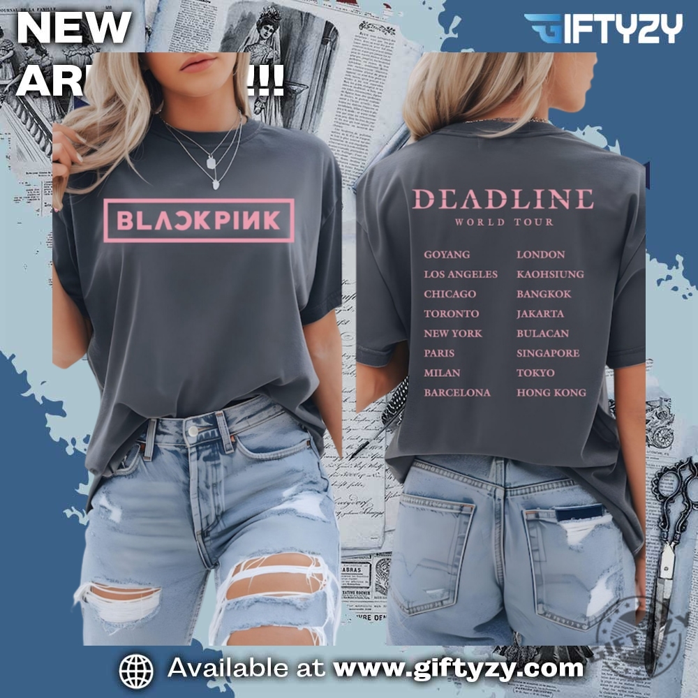 Blackpink Deadline World Tour Kpop Concert Shirt 5 Blackpink Deadline World Tour Kpop Concert Shirt