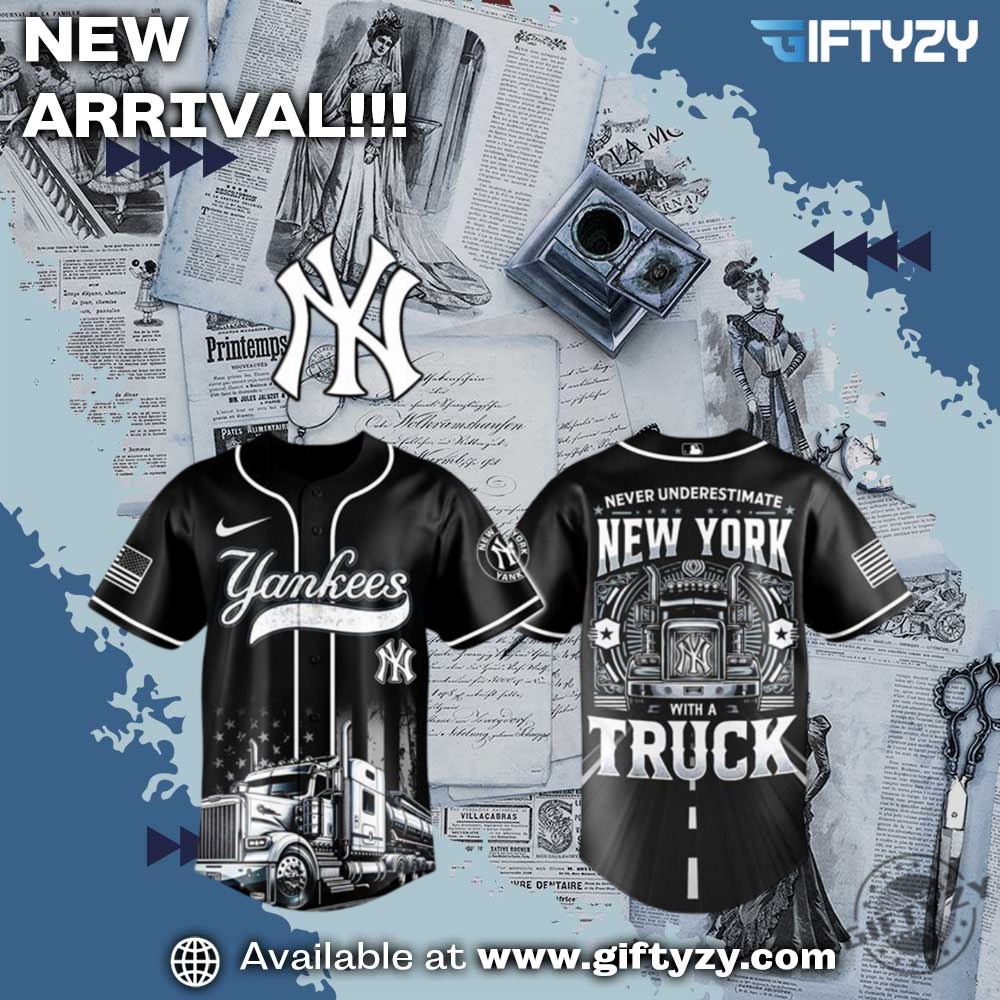 MLB Trendy Baseball Jersey 5 Mlb New York Yankees Nation Truck Driver Week Baseball Jersey