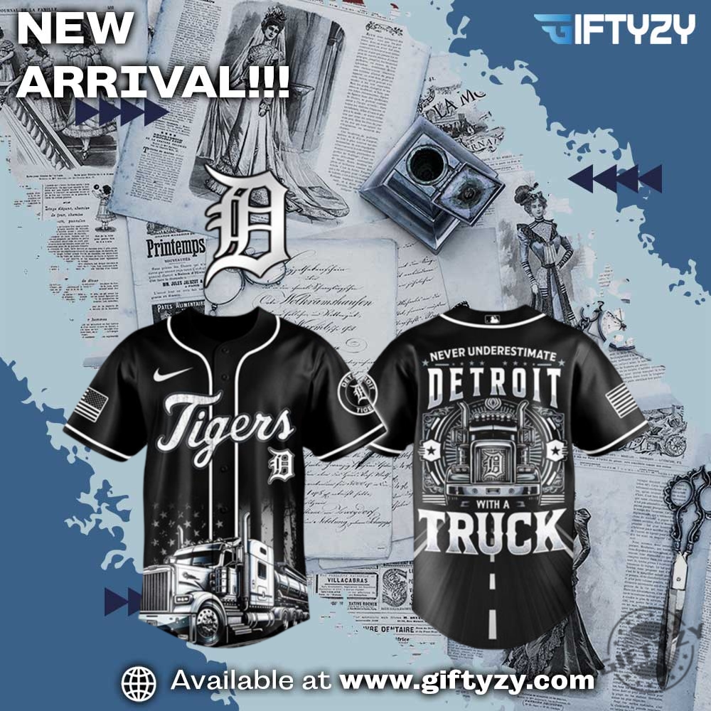 MLB Trendy Baseball Jersey 7 Mlb Detroit Tigers Nation Truck Driver Week Baseball Jersey