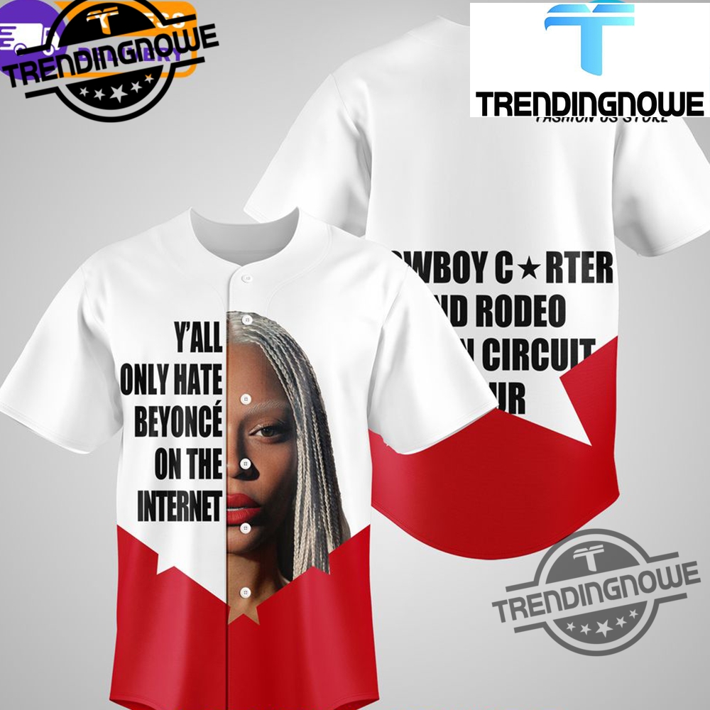 Yall Only Hate Beyonce On The Internet Cowboy Carter Jersey trendingnowe 1