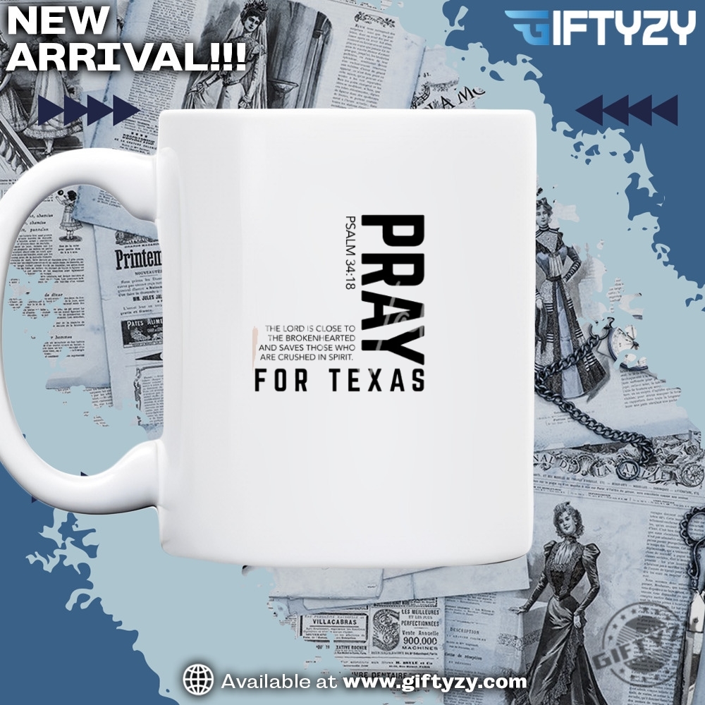 Pray For Texas Tshirt Texas Strong Shirt 5 Pray for Texas t-shirt Texas Strong Shirt