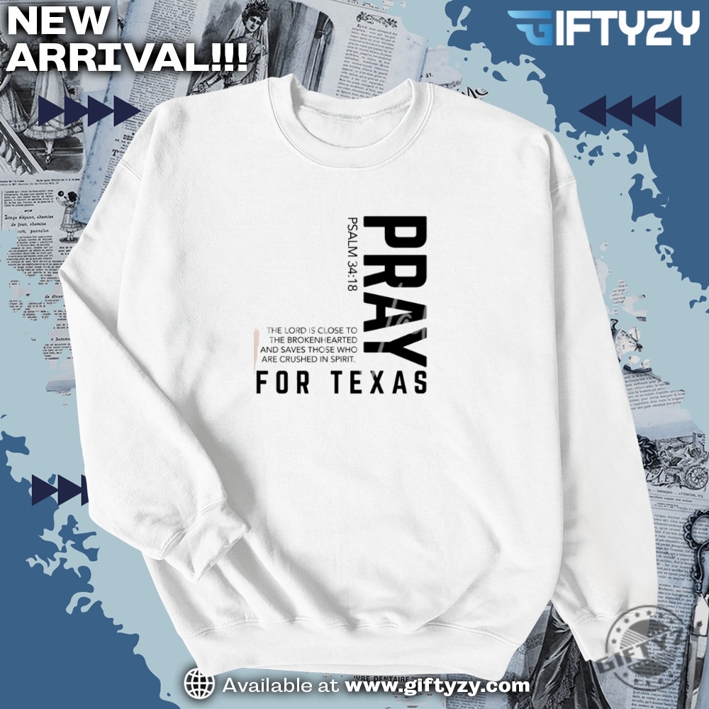 Pray For Texas Tshirt Texas Strong Shirt 6 Pray for Texas t-shirt Texas Strong Shirt