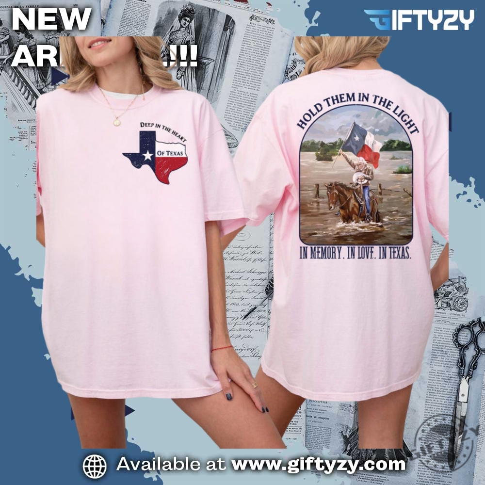 Strong Texas, pray for Texas shirt 13 Hold Them In The Light Texas Hill Country Shirt