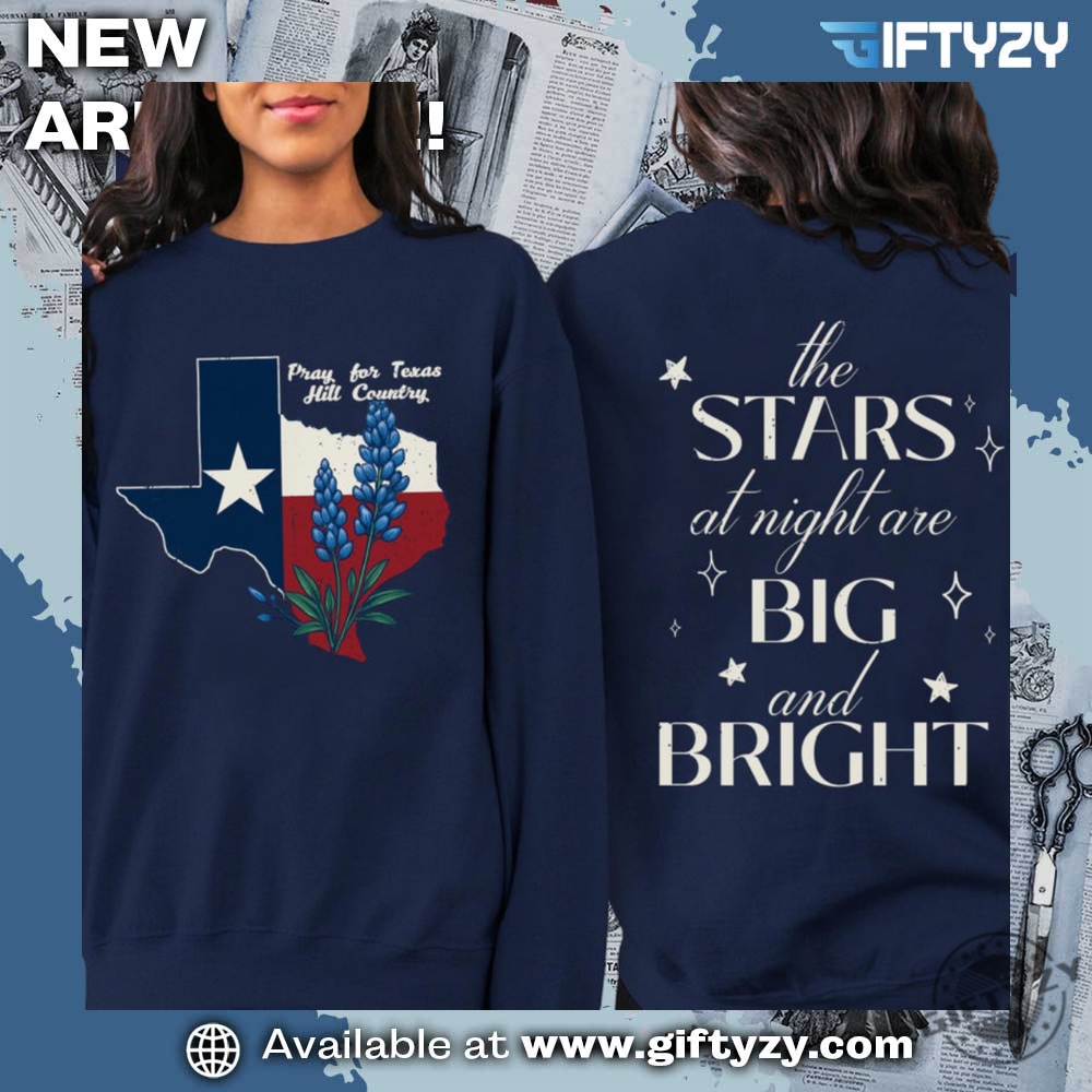Strong Texas, pray for Texas shirt 17 Support Texas Community Patriotic Shirt