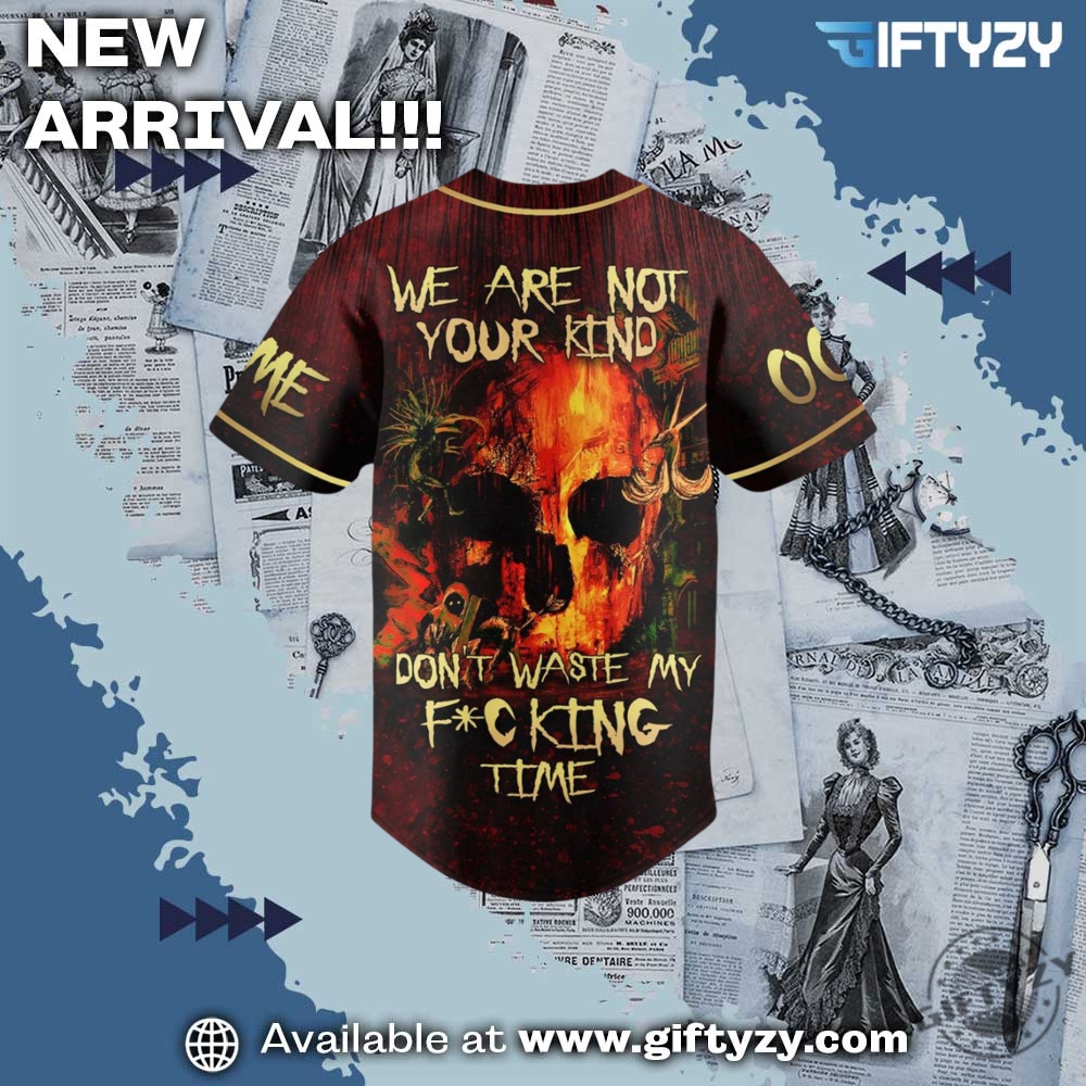Slipknot Music Band We Are Your Kind Dont Waste My Fucking Time Personalized Baseball Jersey 5 Slipknot Music Band We Are Your Kind Don’t Waste My Fucking Time Personalized Baseball Jersey
