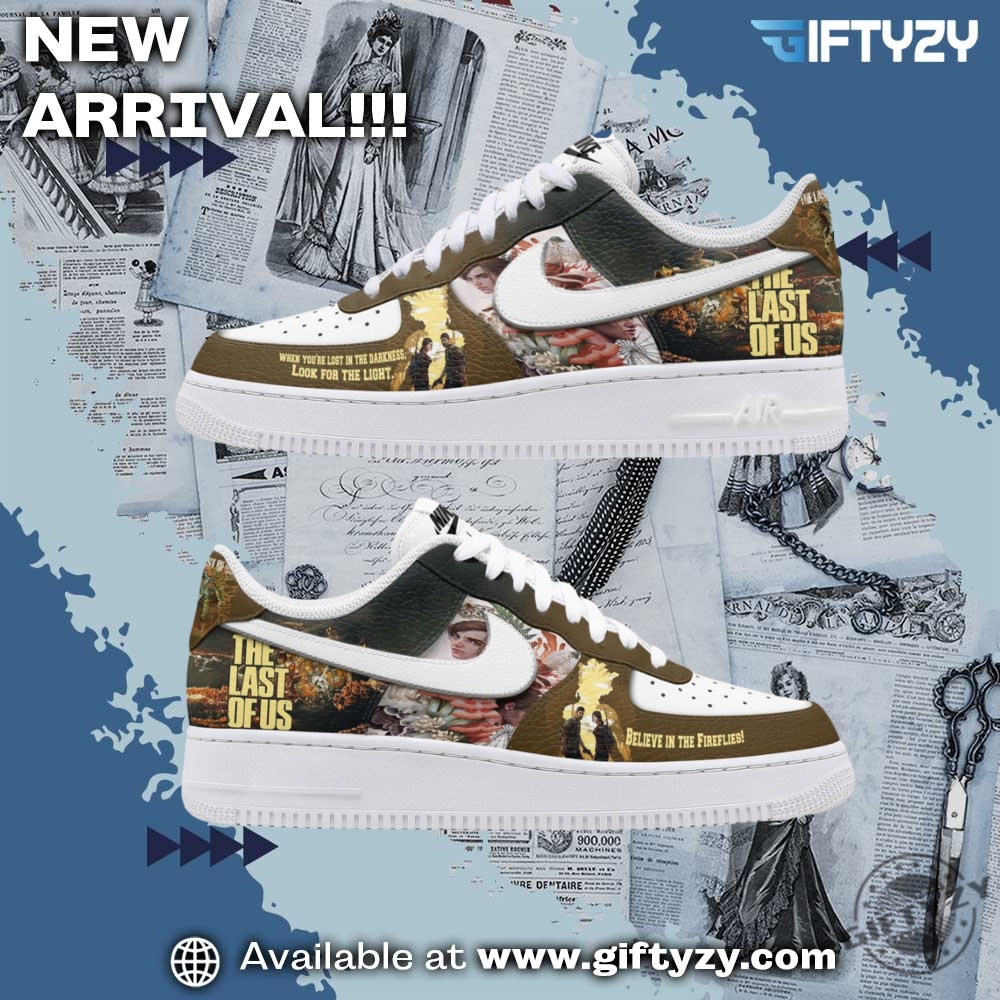 Stylish Music Graphic Shoes for True Fans 19 The Last Of Us Believe In The Fireflies Movie Air Force 1 Shoes