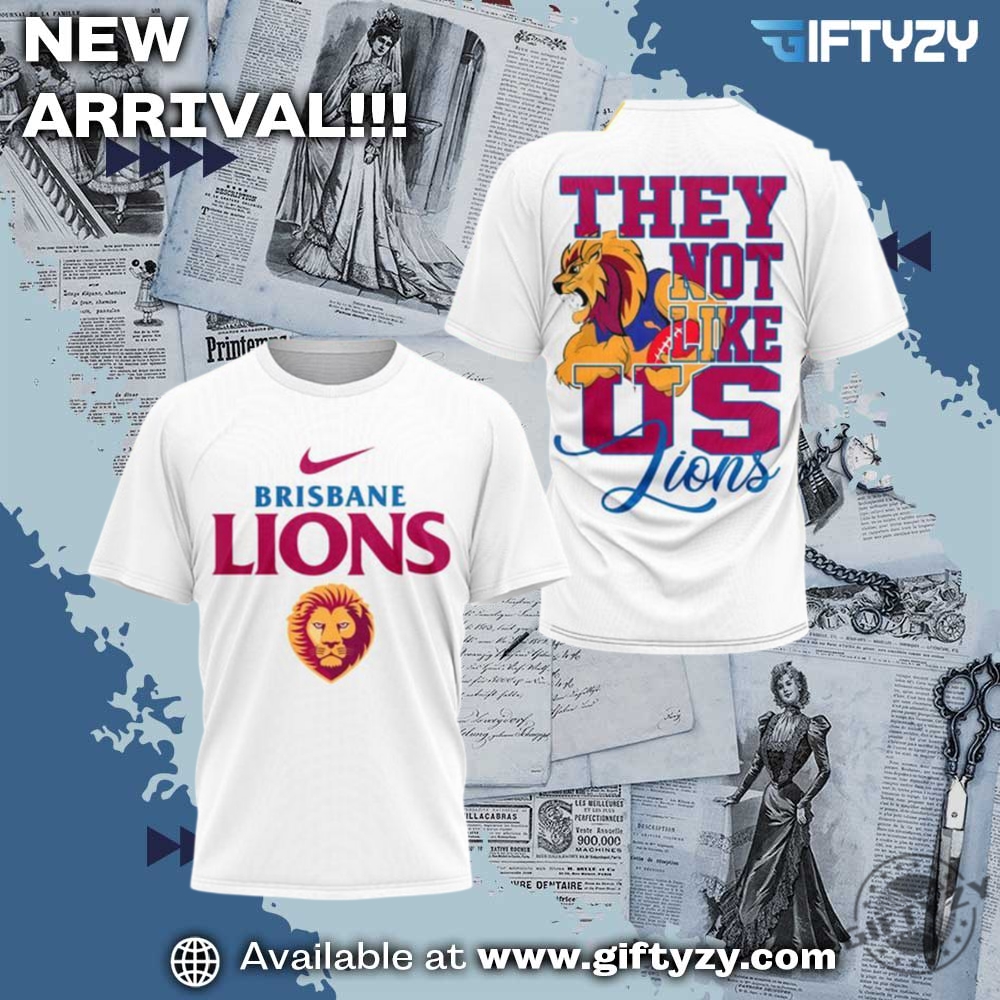 All-Over 3D Printed Graphic Shirt 6 Brisbane Lions They Not Like Us Unisex 3D Printed Shirt