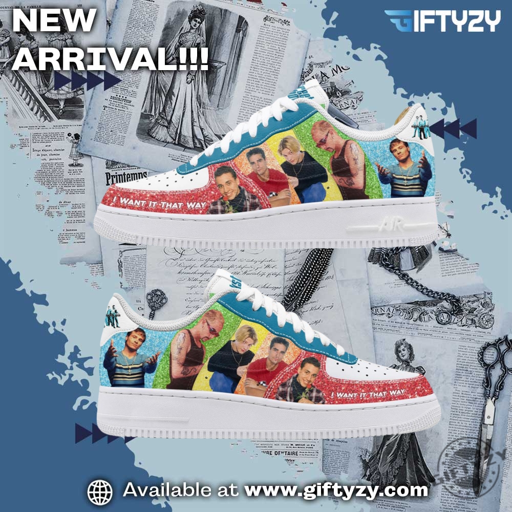 Backstreet Boys Band Music I Want It That Way Air Force 1 Shoes