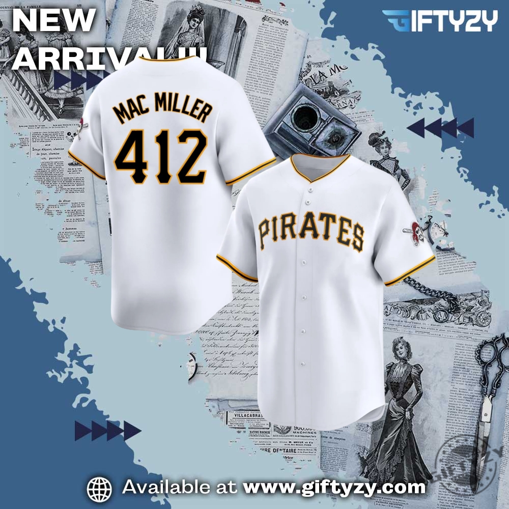 Pay Us What You Owe Us Shirt, Mac Miller Pirates Shirt 8 Mac Miller Pirates 412 2025 Jersey
